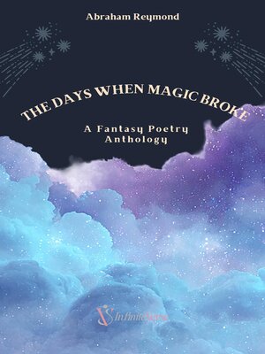 cover image of The Days When Magic Broke